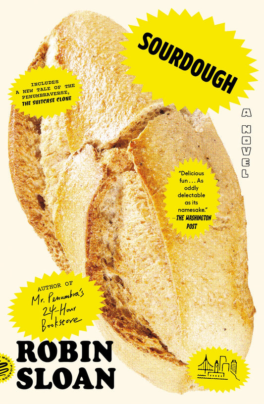 Sourdough (with Bonus Story 'The Suitcase Clone')