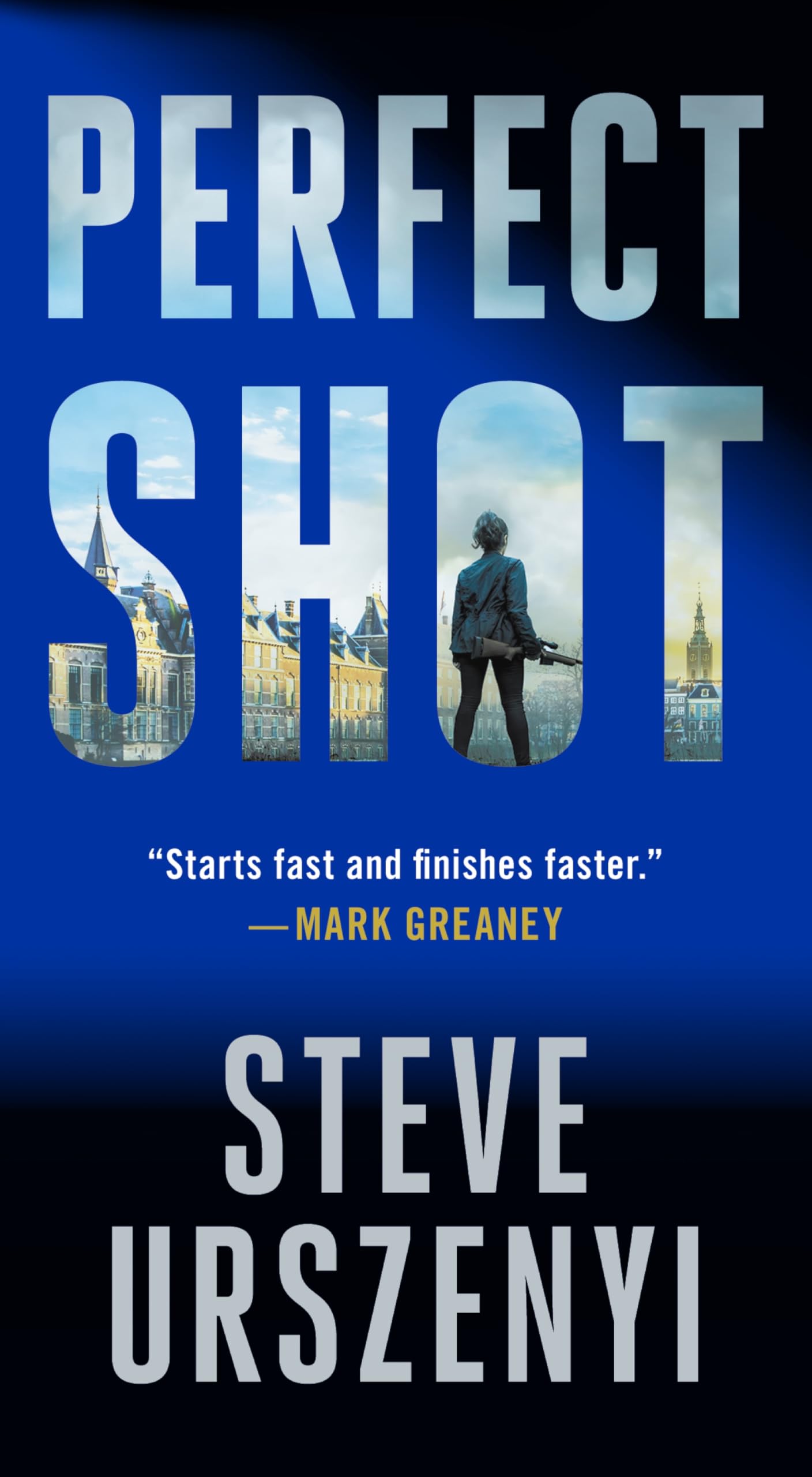 Perfect Shot: A Thriller (Special Agent Alexandra Martel, 1)