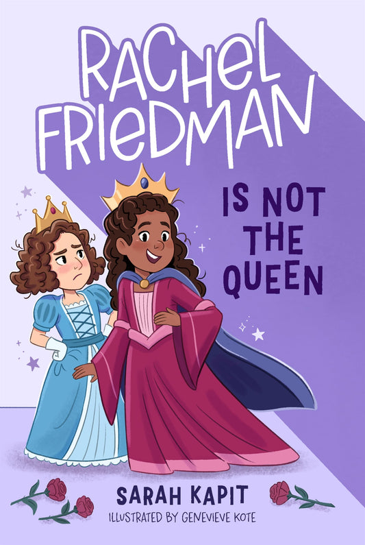Rachel Friedman Is Not the Queen (Rachel Friedman, 3) - 4605
