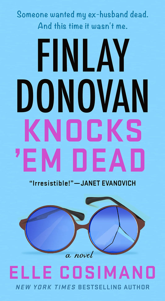 Finlay Donovan Knocks 'Em Dead: A Novel (The Finlay Donovan Series, 2) - 1804