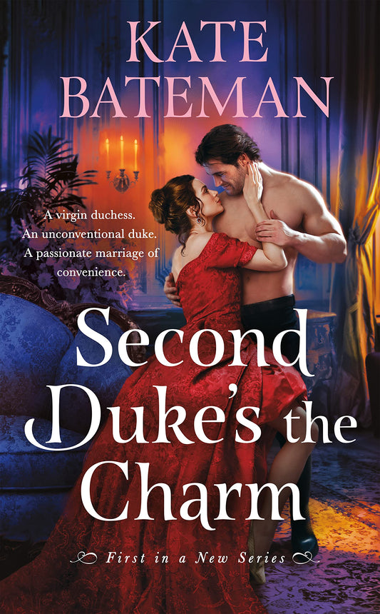 Second Duke's the Charm (Her Majesty’s Rebels, 1)