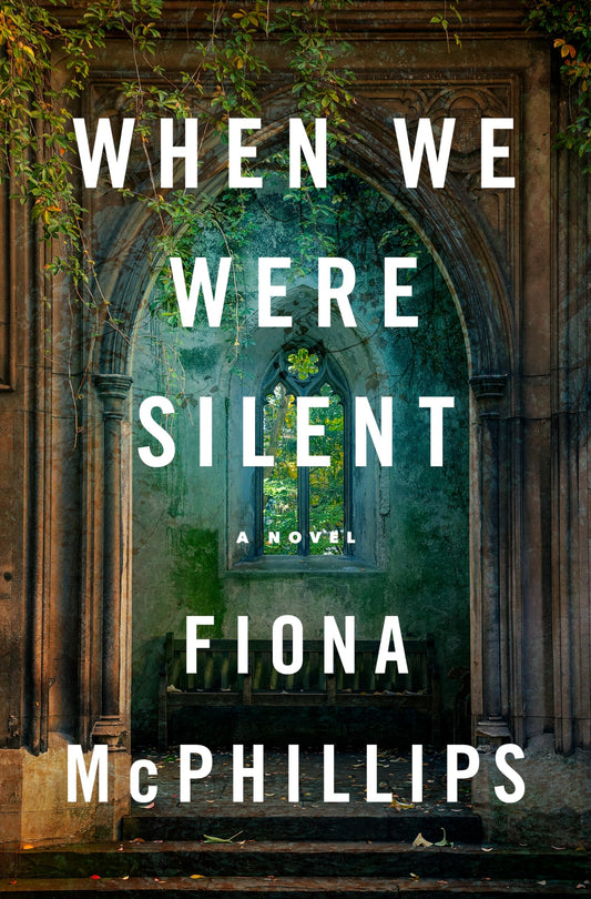 When We Were Silent: A Novel - 3492