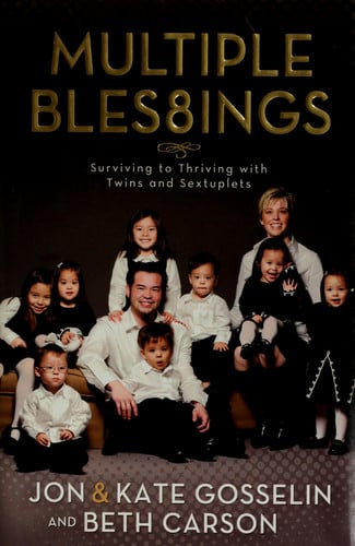 Multiple blessings: surviving to thriving with twins and sextuplets