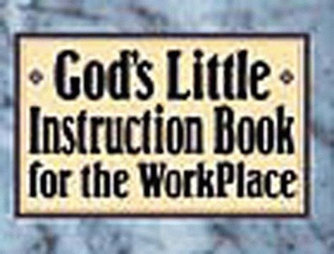 God's Little Instruction Book for the Workplace