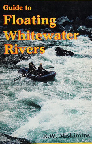 Guide to floating whitewater rivers