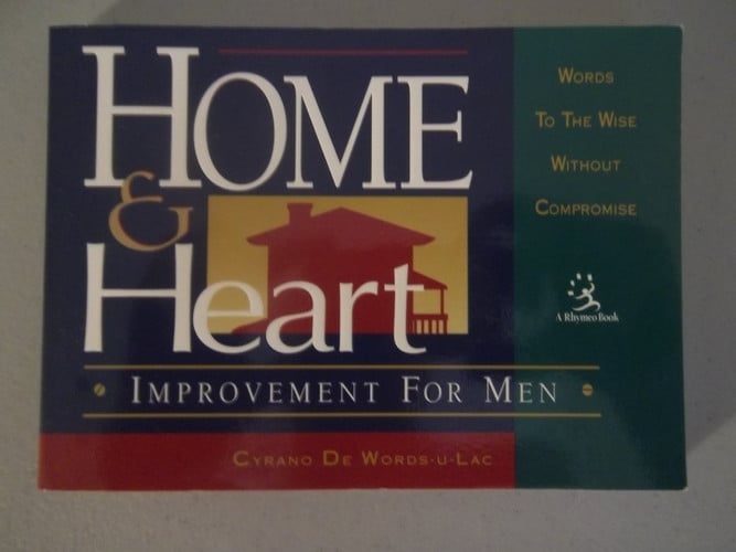Home and Heart Improvement for Men