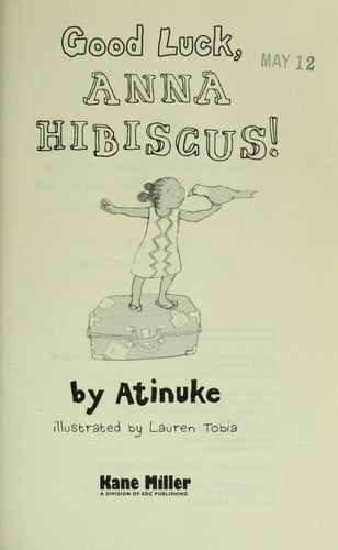 Good Luck, Anna Hibiscus!