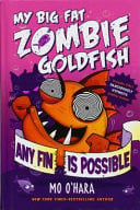 My Big Fat Zombie Goldfish Any fin is possible