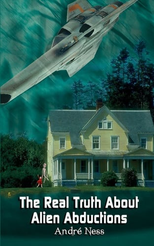 The Real Truth about Alien Abductions