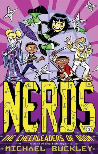 NERDS: Book Three The Cheerleaders of Doom