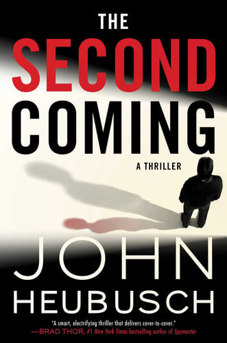 The second coming: a thriller
