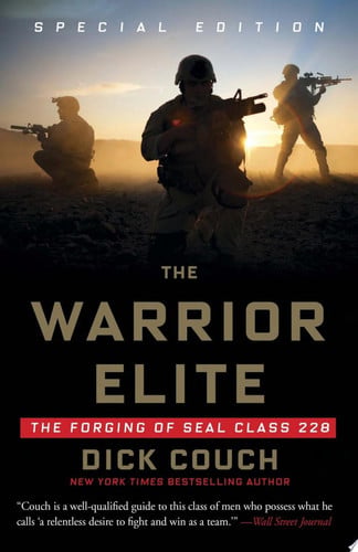 The Warrior Elite The Forging of SEAL Class 228