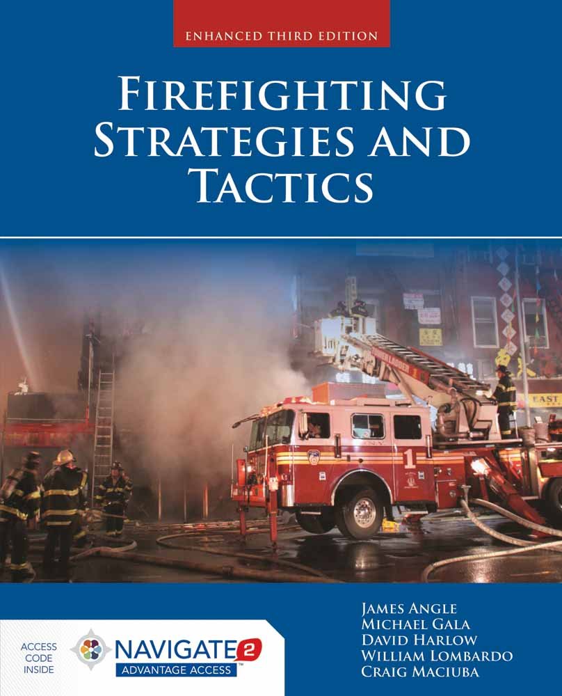 Firefighting Strategies and Tactics: .
