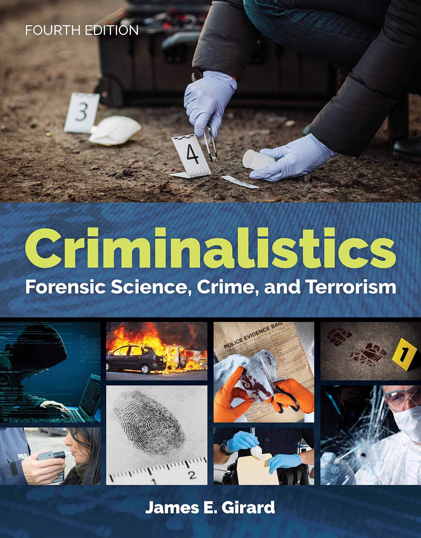 Criminalistics: .