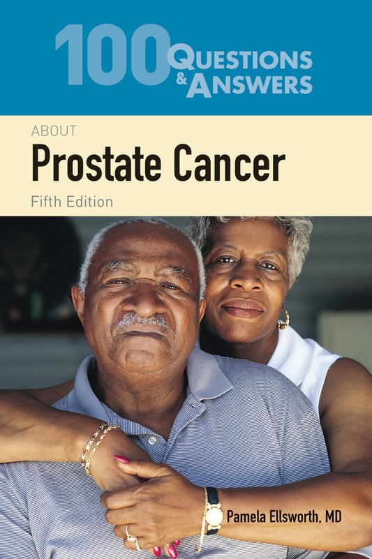 100 Questions & Answers About Prostate Cancer - 9319
