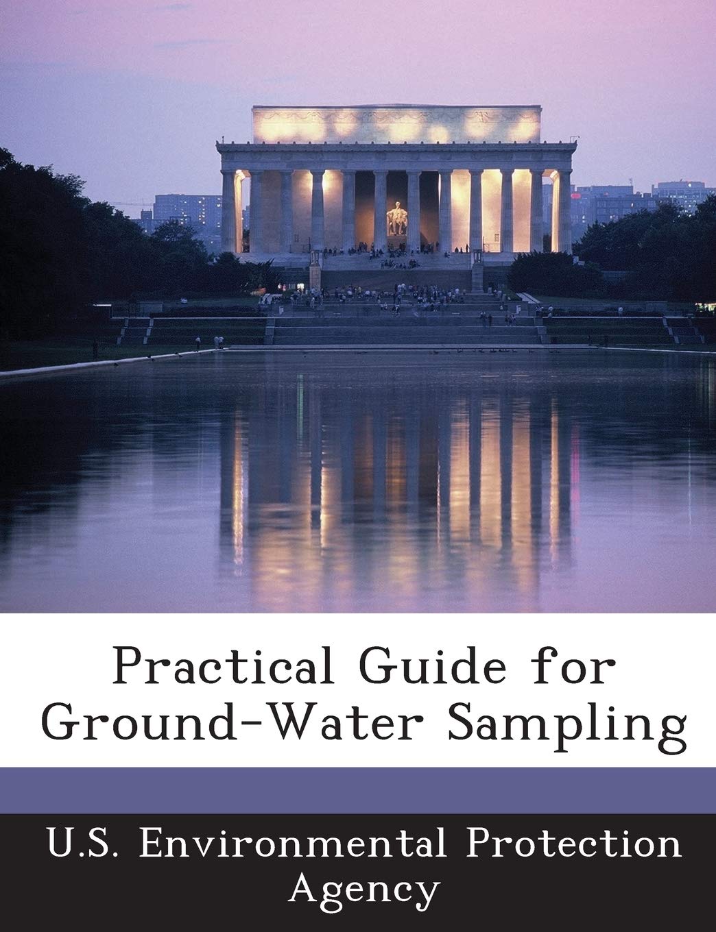 Practical Guide for Ground-Water Sampling
