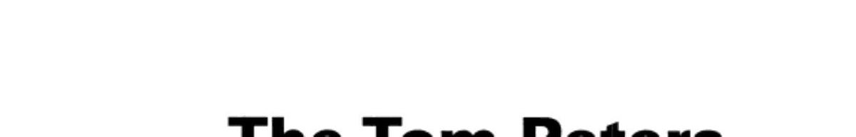 The Tom Peters business school in a box