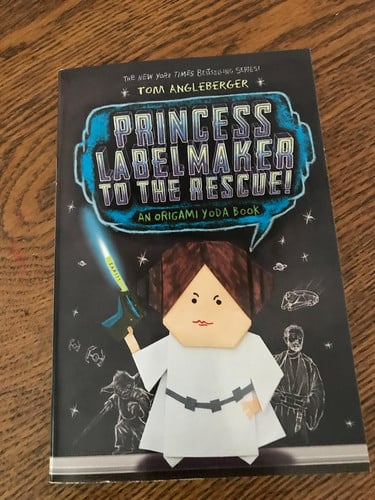 Princess Labelmaker to the Rescue! An Origami Yoda Book