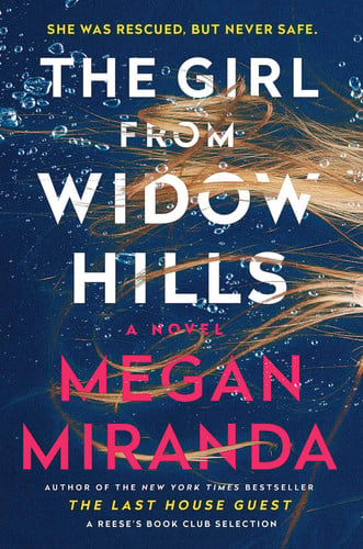 The girl from Widow Hills: a novel