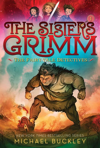 Fairy-Tale Detectives (The Sisters Grimm #1) 10th Anniversary Edition