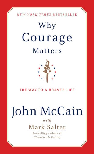 Why courage matters: the way to a braver life