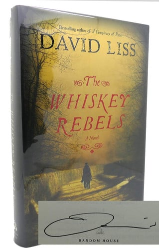 The whiskey rebels: a novel