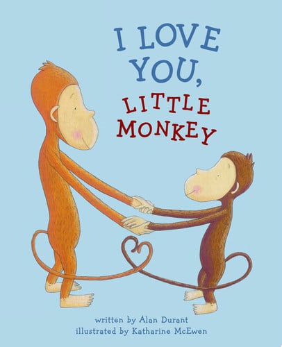 I Love You, Little Monkey