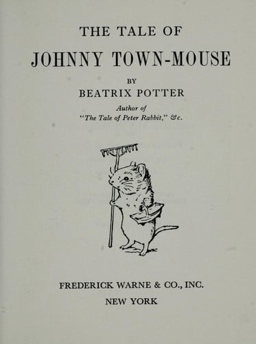 The tale of Johnny Town-Mouse