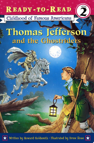 Thomas Jefferson and the Ghostriders