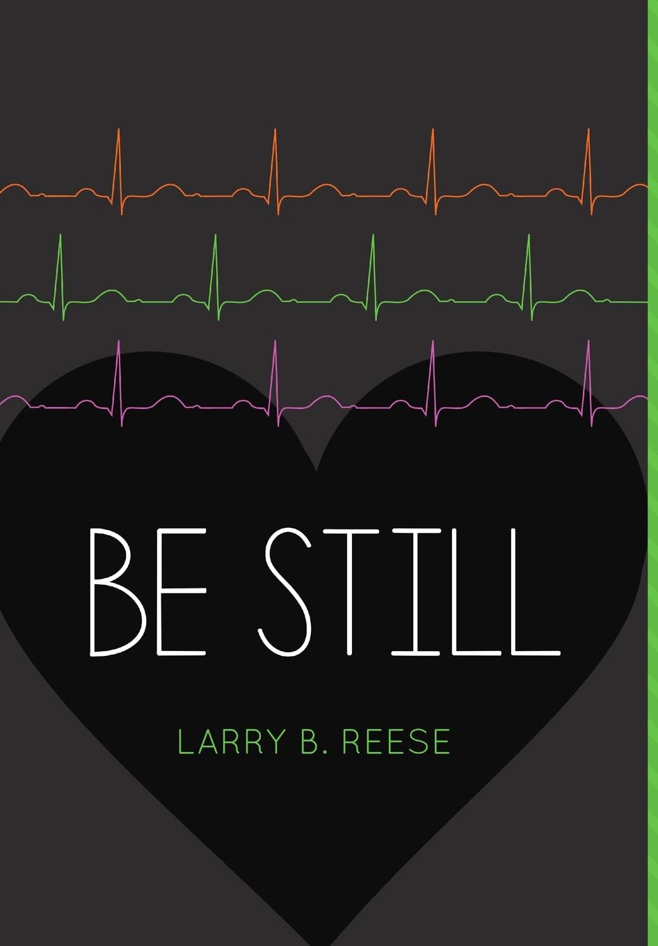 Be Still