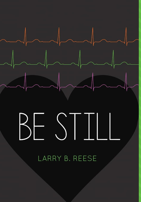 Be Still