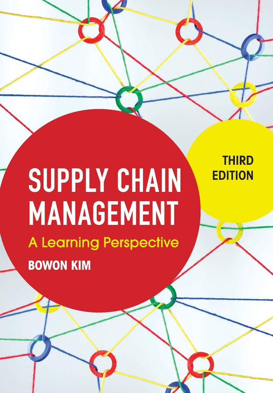 Supply Chain Management: A Learning Perspective - 9984