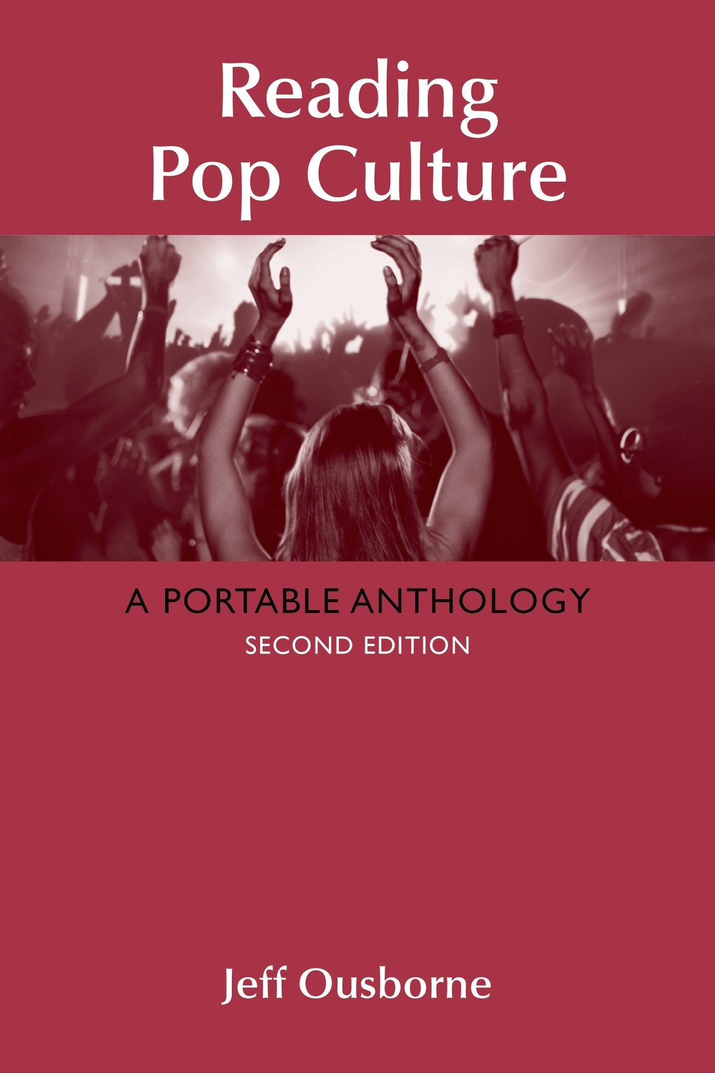 Reading Pop Culture: A Portable Anthology - 1067