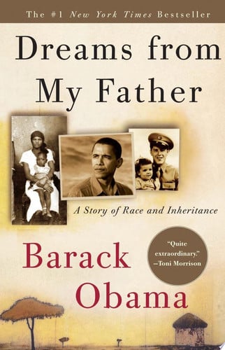 Dreams from My Father A Story of Race and Inheritance