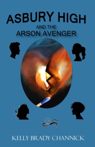 Asbury High and the Arson Avenger