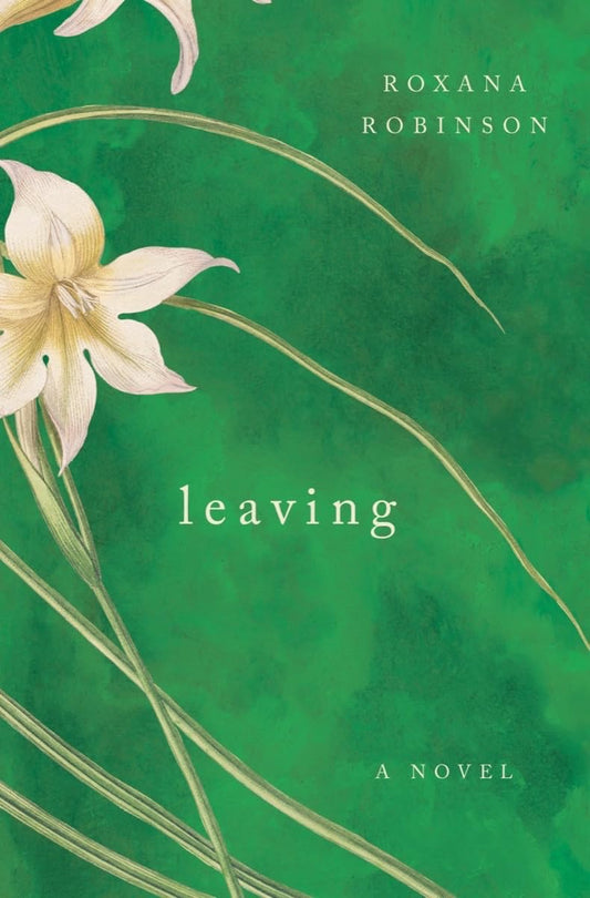 Leaving: A Novel - 8689