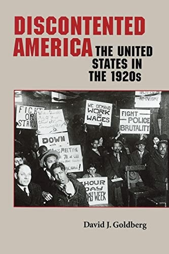 Discontented America The United States in the 1920s