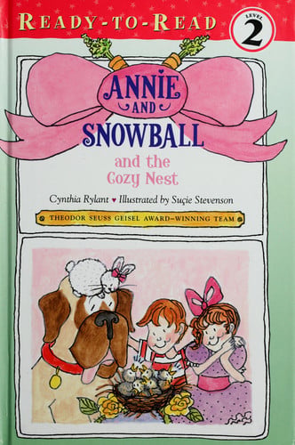 Annie and Snowball and the Cozy Nest