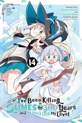 I've Been Killing Slimes for 300 Years and Maxed Out My Level, Vol. 14 (manga) (Volume 14)