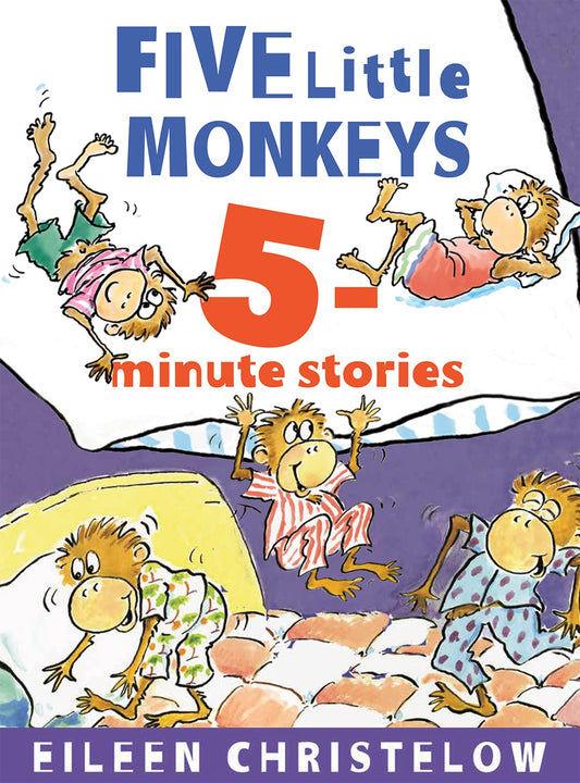 Five Little Monkeys 5-Minute Stories: Eight Funny and Mischievous Monkey Adventures for Kids (Ages 4-8) (A Five Little Monkeys Story)