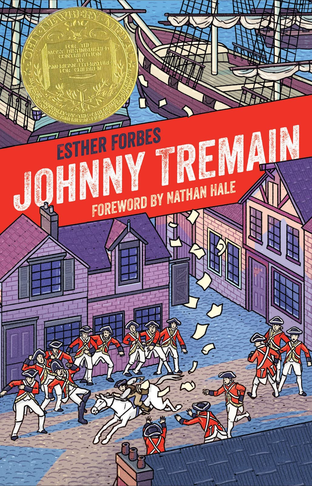 Johnny Tremain: A Newbery Award Winner―A Revolutionary War Adventure for Kids