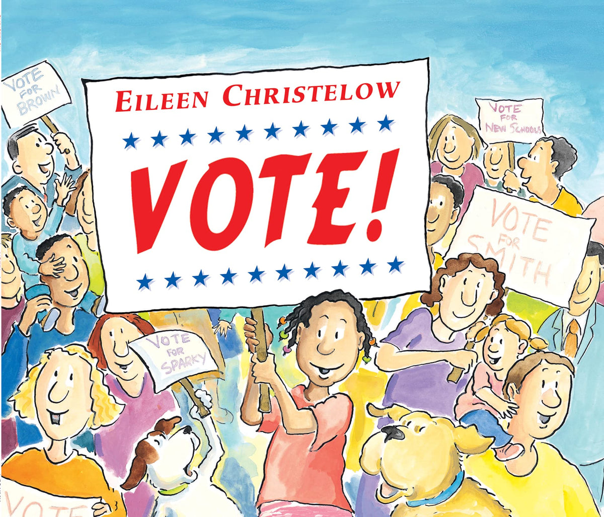 Vote!: An Accessible Illustrated Picture Book About Voting and Democracy for Children (Ages 6-9)―With Hilarious Dog Commentary