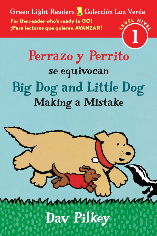 Big Dog and Little Dog Making a Mistake/Perrazo y Perrito se equivocan: Bilingual English-Spanish (Leveled Reader) (Spanish Edition)