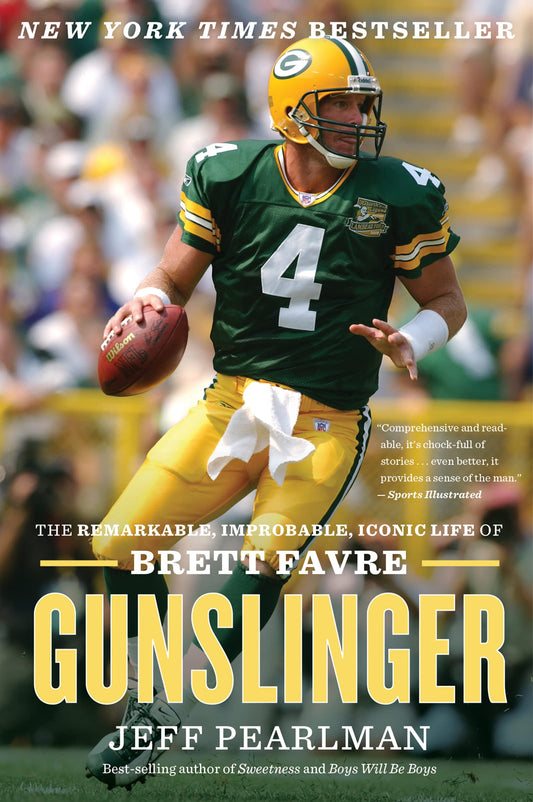 Gunslinger: The Remarkable, Improbable, Iconic Life of Brett Favre - 827