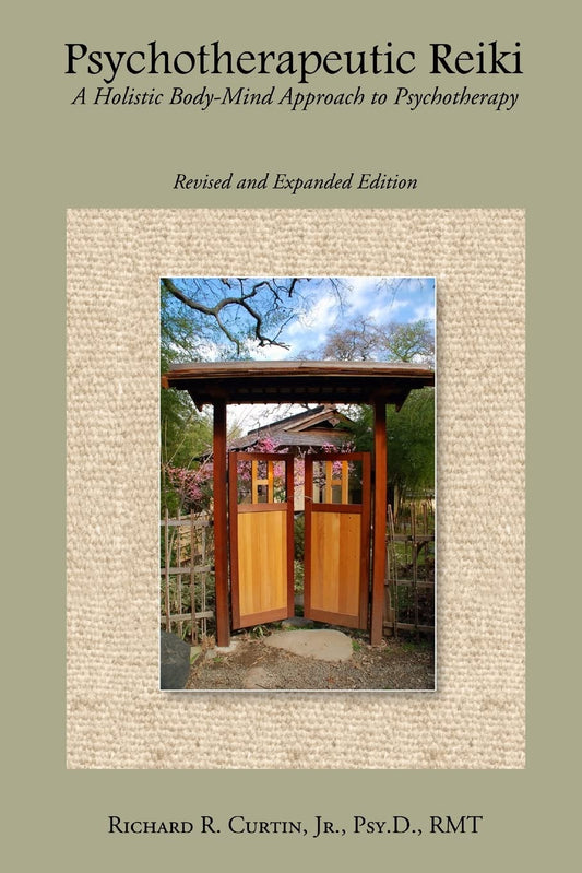 Psychotherapeutic Reiki: A Holistic Body-Mind Approach to Psychotherapy: Revised and Expanded Edition - 294