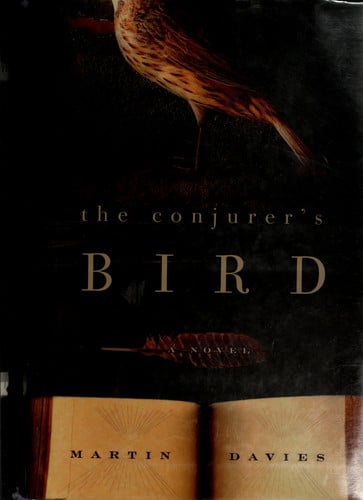 The conjurer's bird: a novel