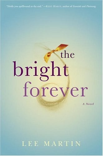 The bright forever: a novel