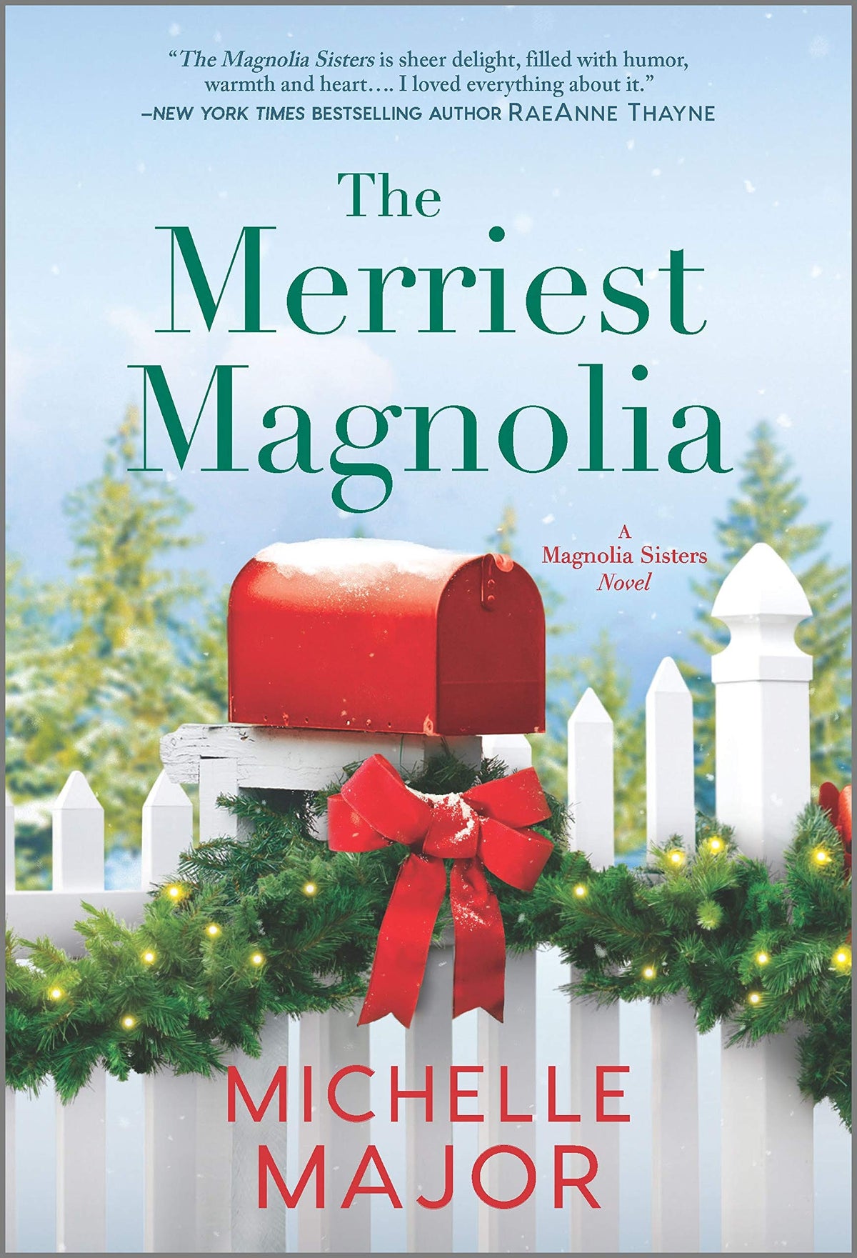 The Merriest Magnolia: A Christmas Romance (The Magnolia Sisters, 2)