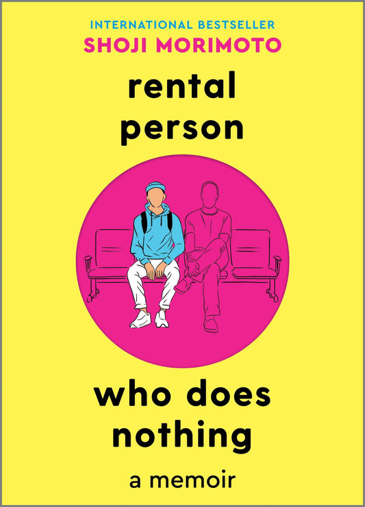 Rental Person Who Does Nothing: A Memoir - 7667