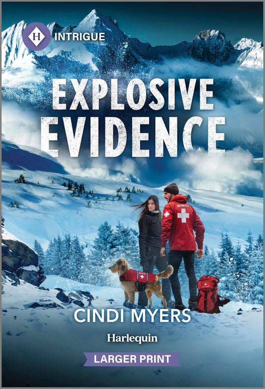 Explosive Evidence (K-9 Avalanche Rescue, 2)